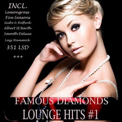  Famous Diamonds Lounge Hits 1 (A Grateful 30 Track Deluxe Edition) (2012)