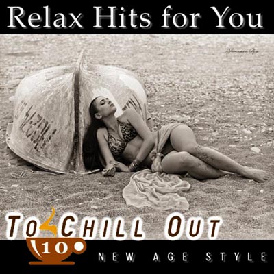  New Age Style - To Chill Out 10 (2012)