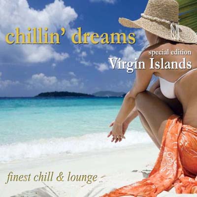  Chillin Dreams Virgin Islands (2012)