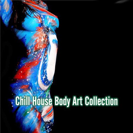  Chill House Body Art Collection (2012)