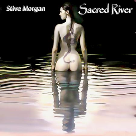  Stive Morgan - Sacred River (2009)