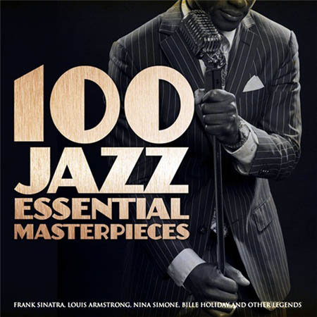  100 Jazz Essential Masterpieces (2012)