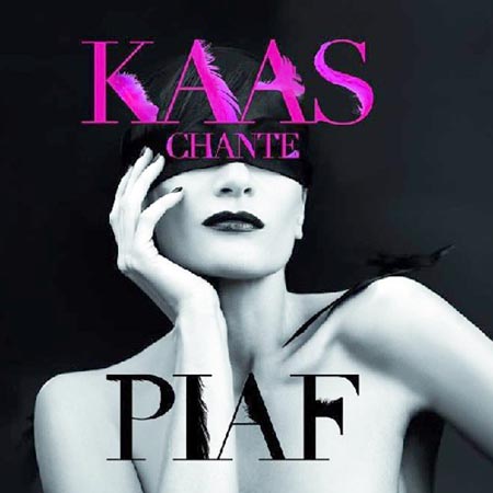  Patricia Kaas - Kaas Chante Piaf (2012)