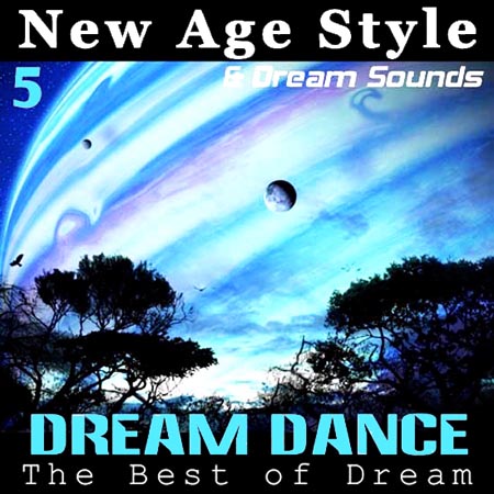  New Age Style & DreamSounds - Dream Dance 5 (2012)