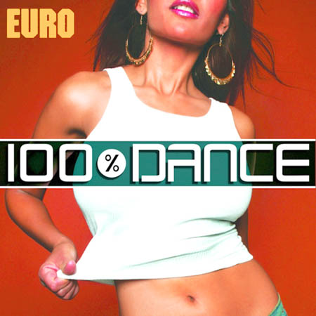  100% Dance Euro (2013)