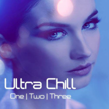  Ultra Chill. One, Two, Three (2012)