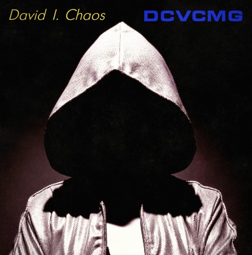  David I. Chaos - DCVCMG (2012)