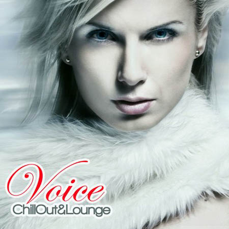  ChillOut & Lounge Voice (2013)