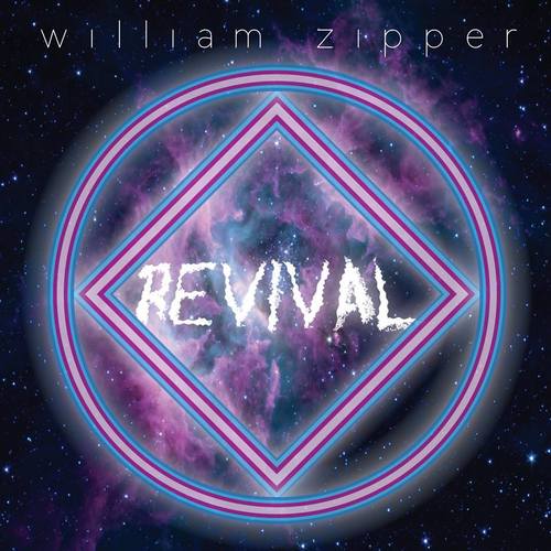  William Zipper - Revival (EP) 2013