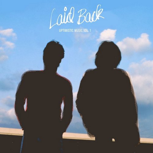  Laid Back - Uptimistic Music Vol.1 (2013)