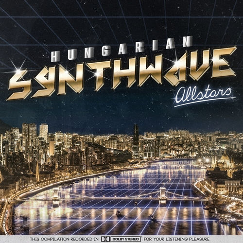  VA - Hungarian Synthwave Allstars. Volume 1 (2015)
