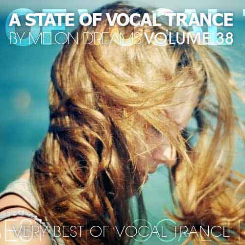  VA - A State Of Vocal Trance Volume 38 (2014)