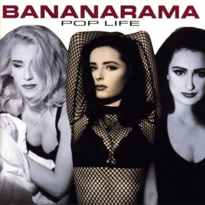  Bananarama - Pop Life (1991)