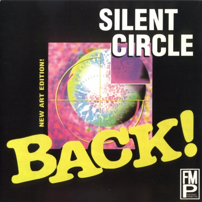  Silent Circle - Back! (1994)