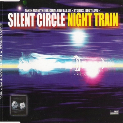  Silent Circle - Night Train (1999)