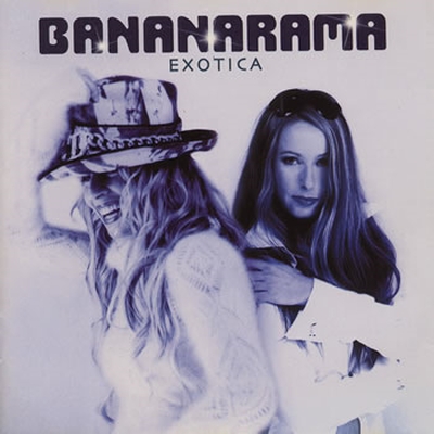  Bananarama - Exotica (2001)
