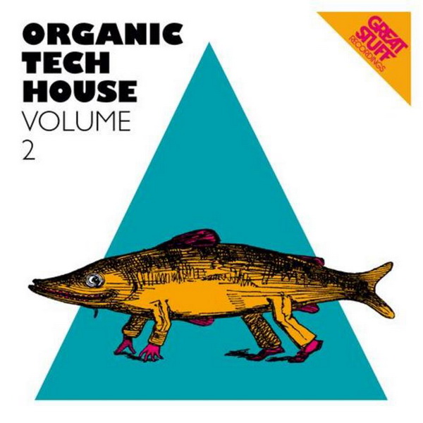  VA – Organic Techhouse Volume 2 (Full Edition 2010)