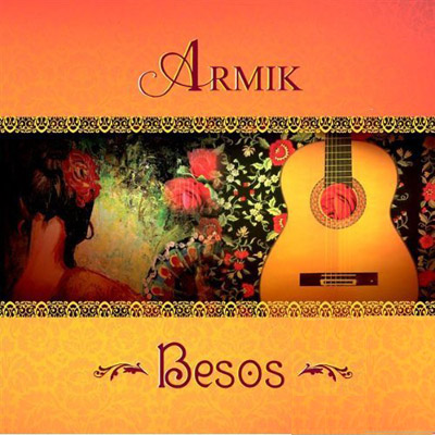  Armik - Besos (2010)