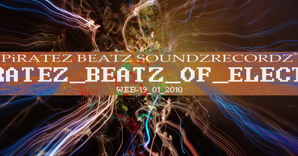  VA - Piratez Beatz Of Electro [WEB-19.01.2010]
