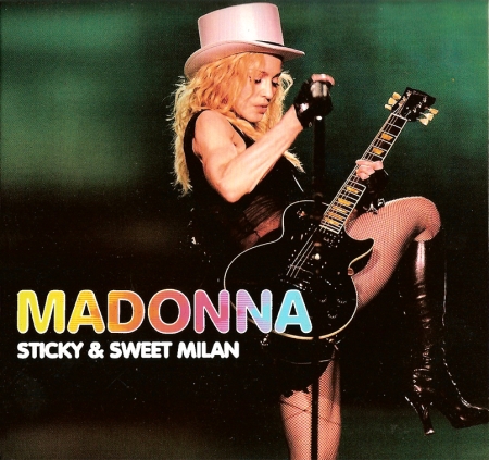  Madonna - Sticky & Sweet Milan (2010)